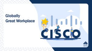 Cisco as a great workplace